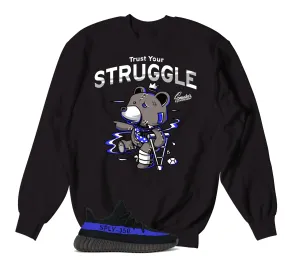 350 Dazzling Blue Trust Your Struggle Sweater